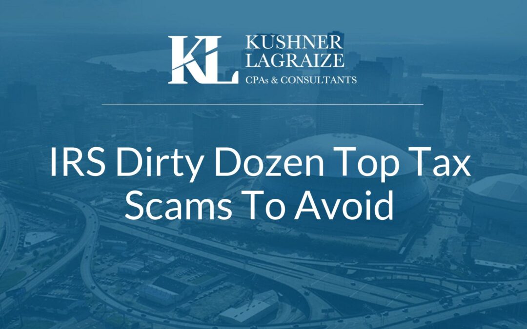 IRS Dirty Dozen Top Tax Scams To Avoid
