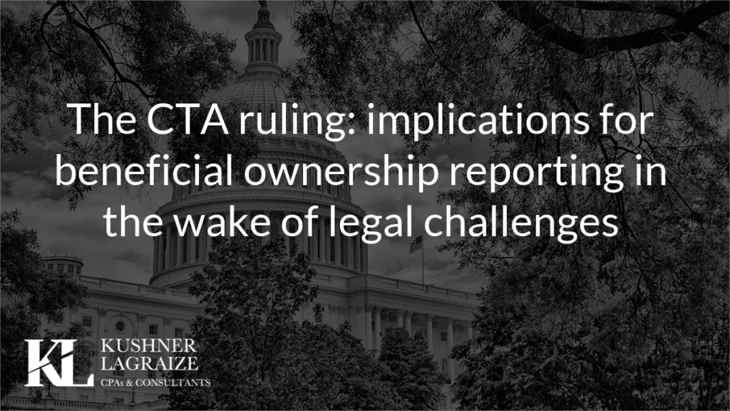 The CTA ruling: implications for beneficial ownership reporting in the wake of legal challenges