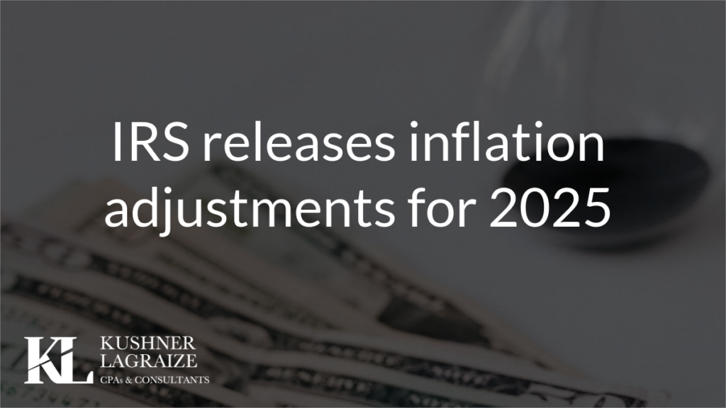 IRS releases inflation adjustments for 2025