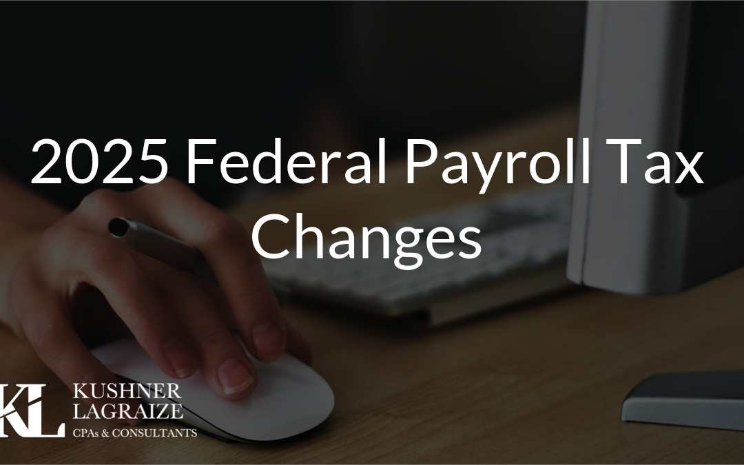 2025 Federal Payroll Tax Changes