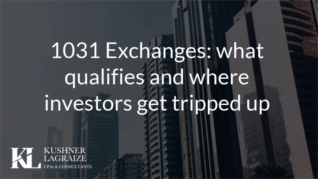 1031 Exchanges: what qualifies and where investors get tripped up