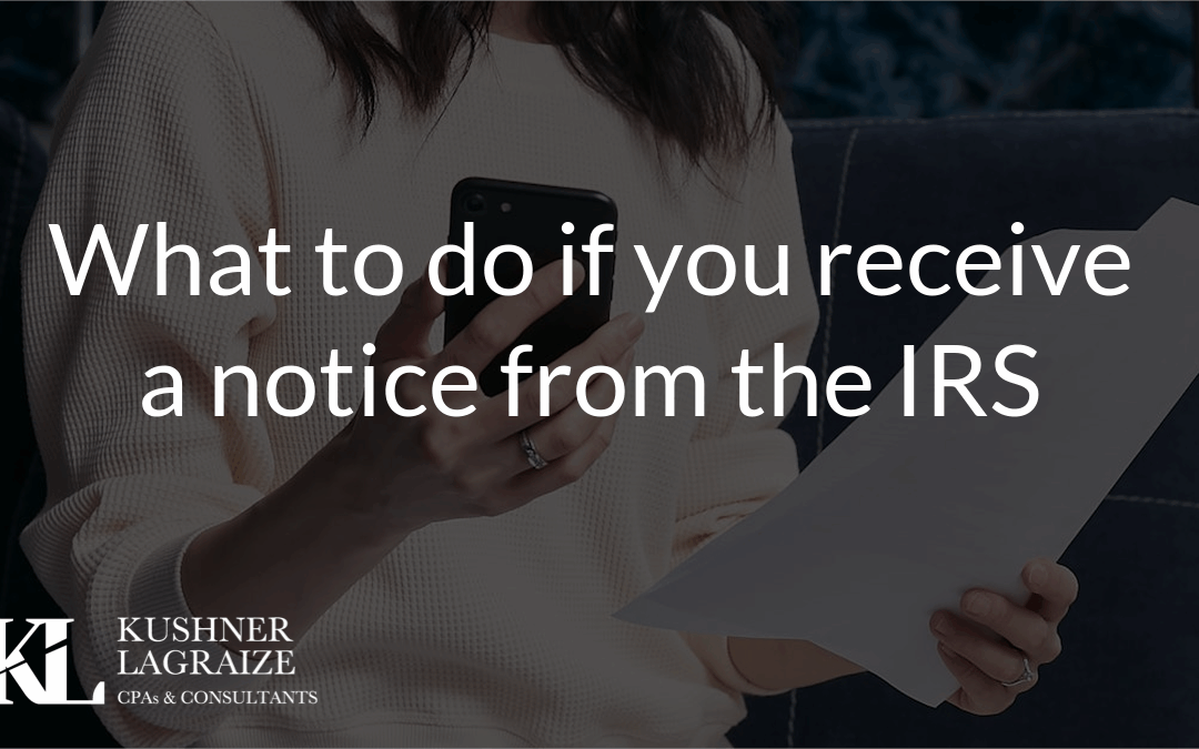 What to do if you receive a notice from the IRS