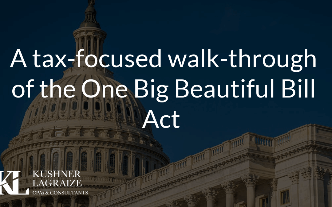 A tax-focused walk-through of the One Big Beautiful Bill Act 