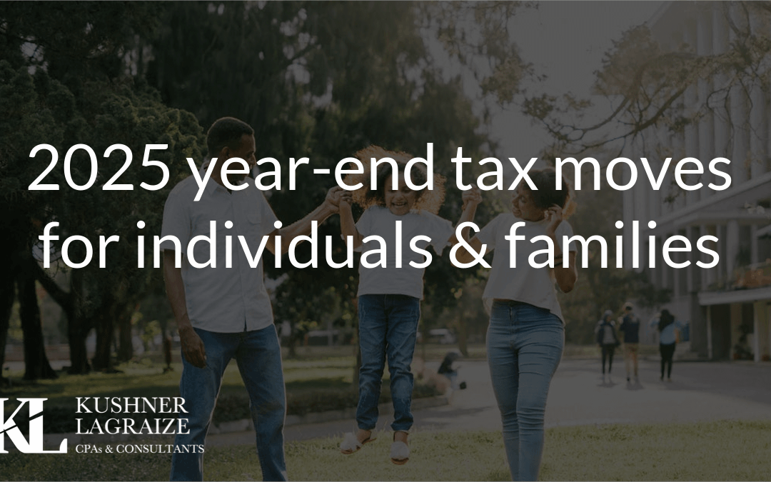 2025 year-end tax moves for individuals & families
