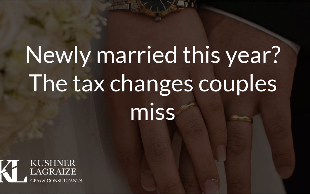Newly married this year? The tax changes couples miss
